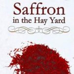 Book Review: Saffron in the Hay Yard by Farzana Aqib