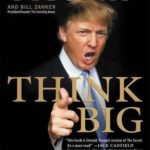 THINK BIG -Make it Happen in Business and Life
